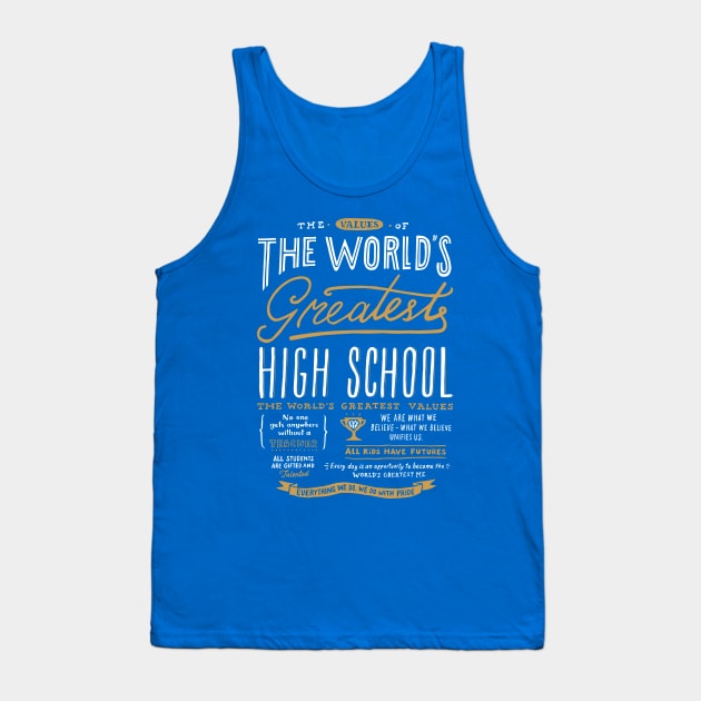 THE WORLD'S GREATEST HIGH SCHOOL #2 - WHITE/ORANGE Tank Top by triumphantheart